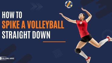 How To Spike A Volleyball Straight Down