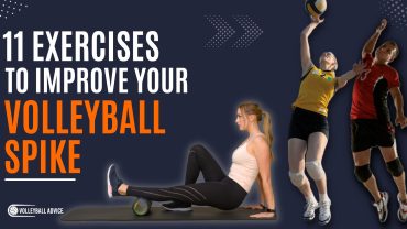 11 Exercises to Improve Your Volleyball Spike