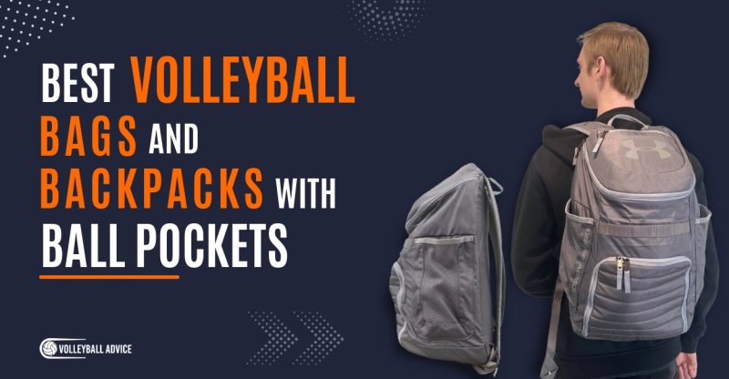 Best Volleyball Bags and Backpacks with Ball Pockets