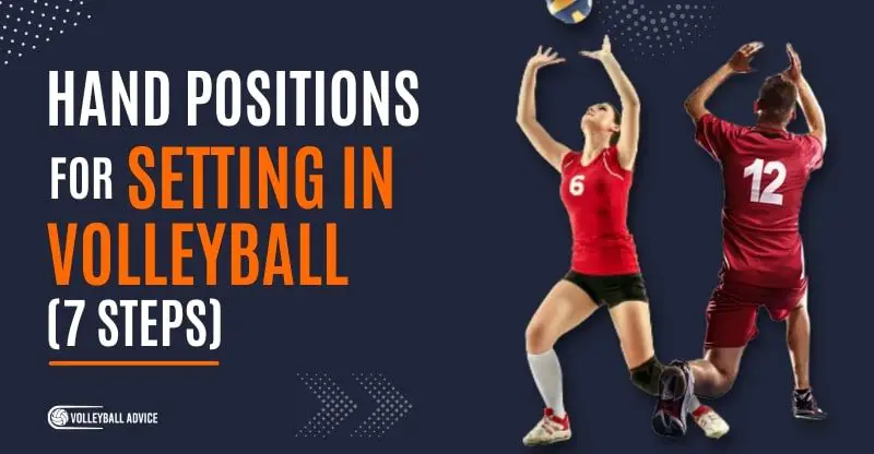 Hand Position For Setting In Volleyball (7 Steps) | Volleyball Advice