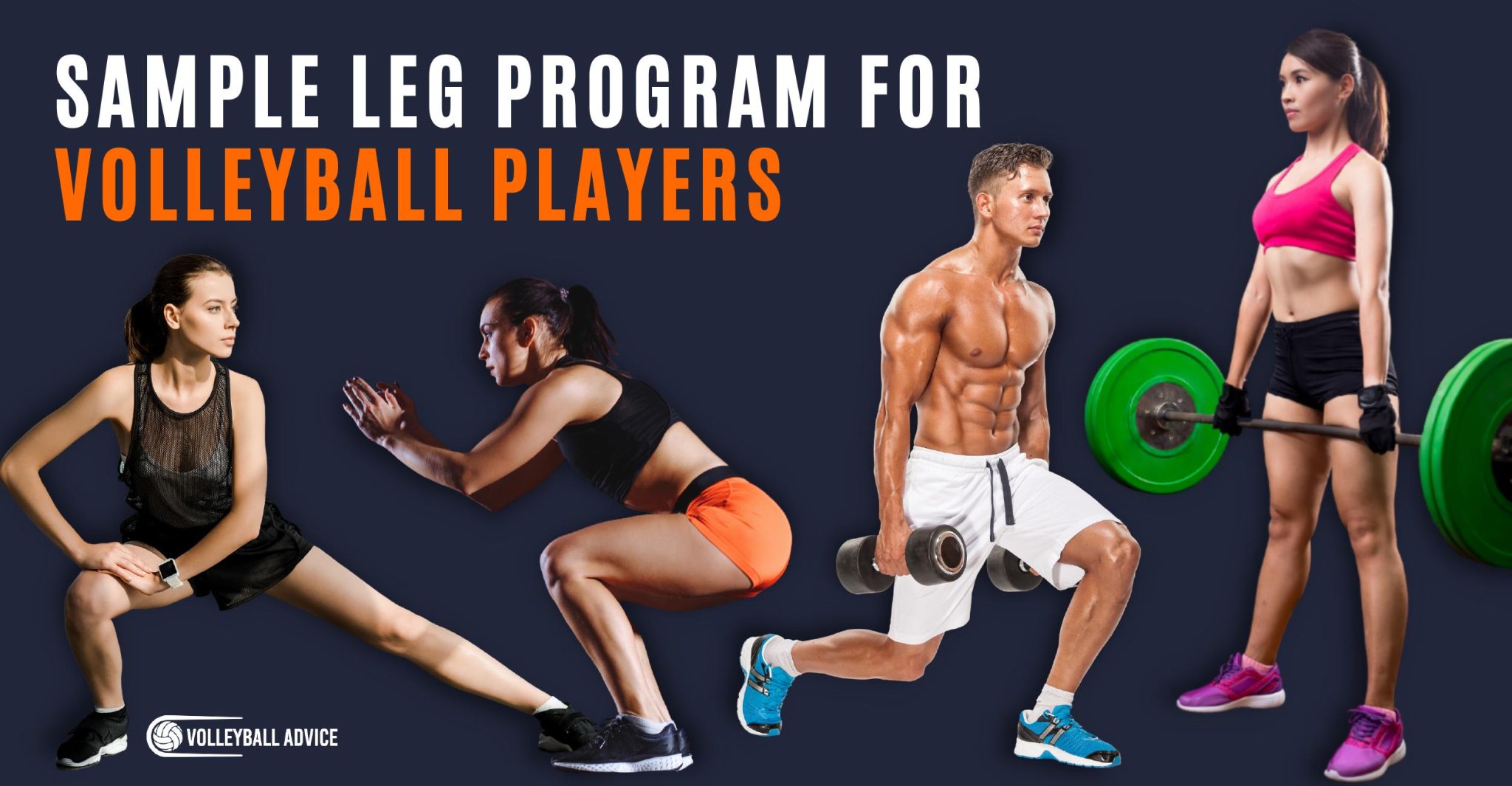 13 Best Leg Exercises For Volleyball (Sample Program) Volleyball Advice