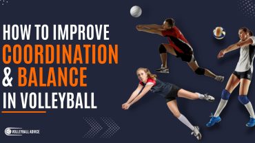 how to improve coordination and balance in volleyball