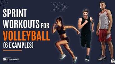 Sprint Workouts For Volleyball (6 Examples)
