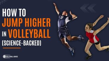 How To Jump Higher in Volleyball (Science-Backed)